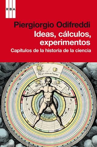 IDEAS, CALCULOS, EXPERIMENTOS | 9788490061275 | ODIFREDDI