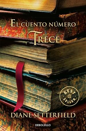 EL CUENTO NUMERO TRECE | 9788499088068 | SETTERFIELD