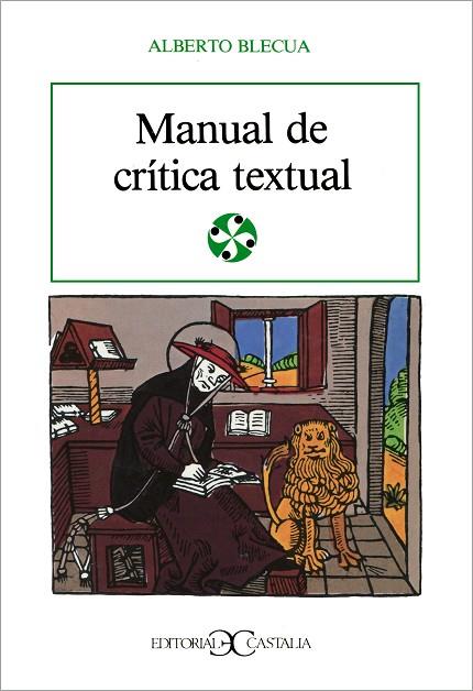 MANUAL DE CRITICA TEXTUAL | 9788470394133 | BLECUA