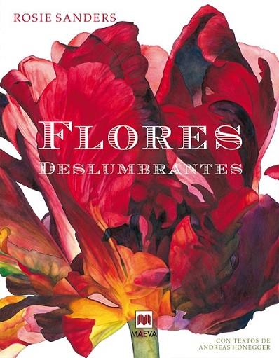 FLORES DESLUMBRANTES  | 9788416363421 | SANDERS, ROSIE