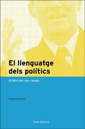 EL LLENGUATGE DELS POLITICS | 9788497662055 | BASSOLS