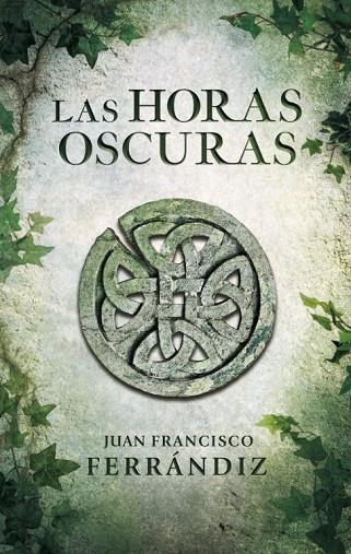 LAS HORAS OSCURAS | 9788425347917 | FERRANDIZ