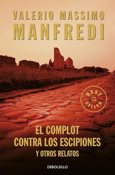 EL COMPLOT CONTRA LOS ESCIPIONE | 9788483463680 | MANFREDI