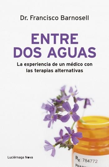 ENTRE DOS AGUAS | 9788492545780 | BARNOSELL