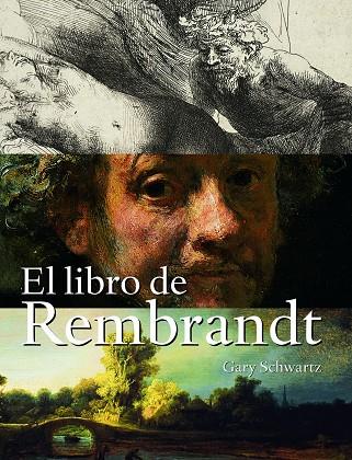 EL LIBRO DE REMBRANDT | 9788497852807 | SCHWARTZ