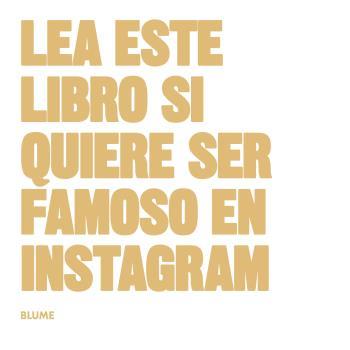 LEA ESTE LIBRO SI QUIERE SER FAMOSO EN INSTAGRAM | 9788416965076 | CARROLL, HENRY/ANGELL, JESS