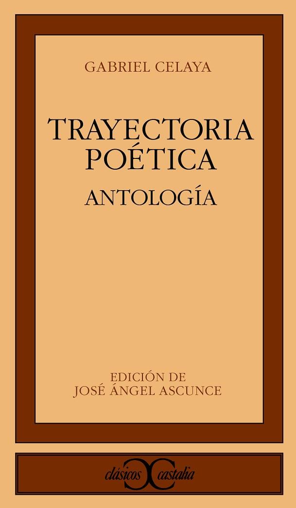 TRAYECTORIA  POETICA | 9788470396755 | CELAYA