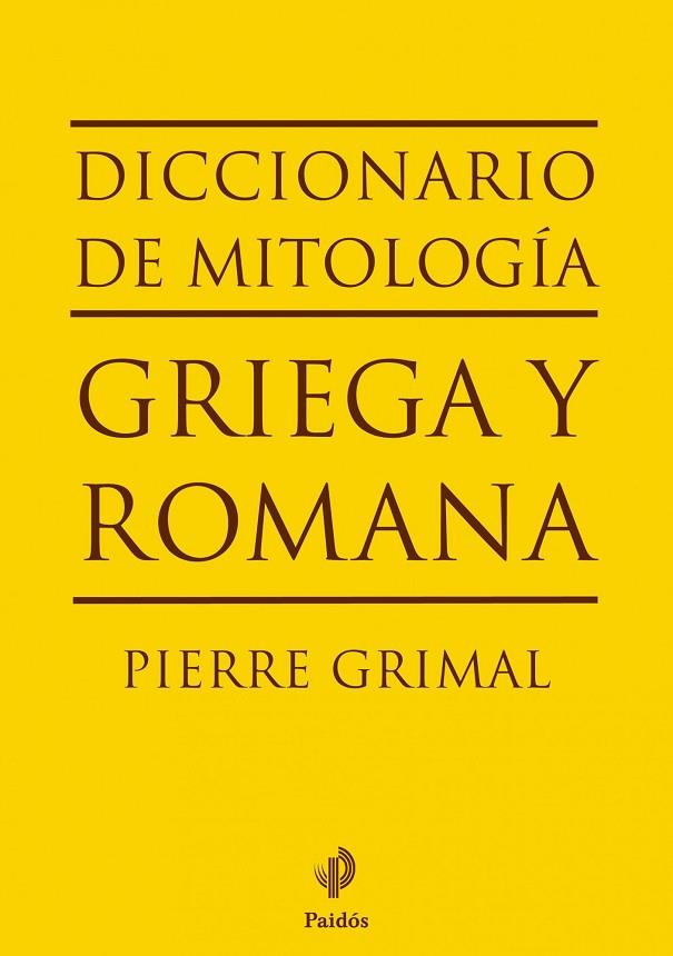 DICC. DE MITOLOGIA GRIEGA Y ROMA | 9788449324628 | GRIMAL