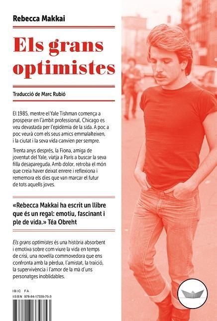 CLUB DE LECTURA METEORA «Els grans optimistes» de Rebecca Makkai. Traducció de Marc Rubió - 