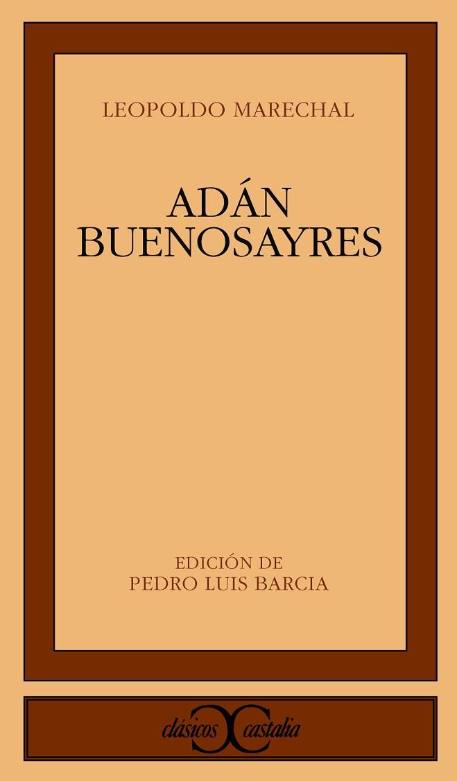 ADÁN BUENOSAYRES | 9788470397042 | MARECHAL