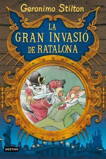 LA GRAN INVASIO DE RATALONA | 9788492671373 | STILTON