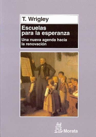 ESCUELAS PARA LA ESPERANZA | 9788471125088 | WRIGLEY