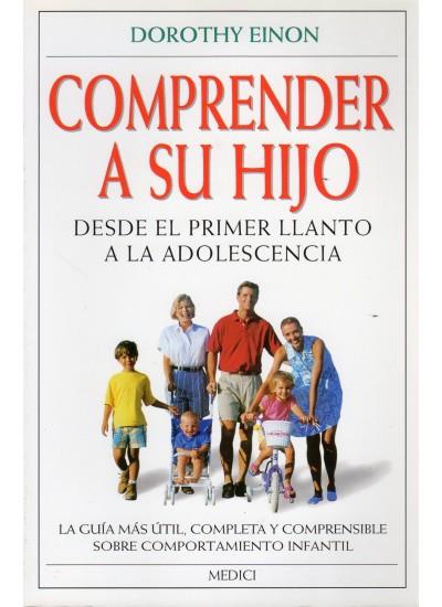 COMPRENDER A SU HIJO | 9788489778160 | DOROTHY EINON