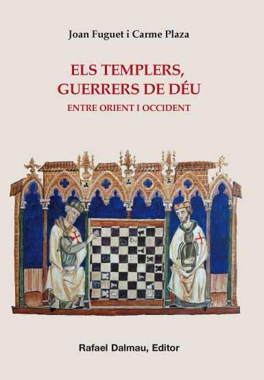 ELS TEMPLERS, GUERRERS DE DEU | 9788423207695 | VARIS