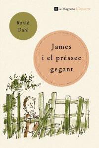 JAMES I EL PRESSEC GEGANT | 9788482644264 | DAHL