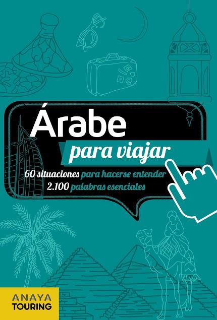 ÁRABE PARA VIAJAR | 9788499358673 | ANAYA TOURING