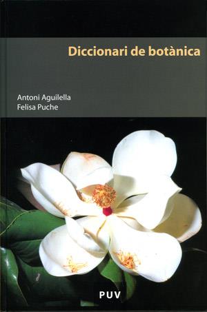 DICCIONARIO DE BOTÁNICA | 9788437059150 | AGUILELLA, ANTONI