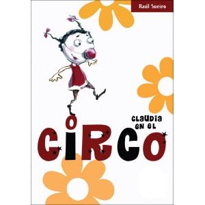 CLAUDIA EN EL CIRCO | 9788493612313 | SUEIRO