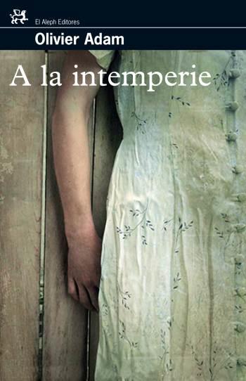 A LA INTEMPERIE | 9788476698235 | ADAM