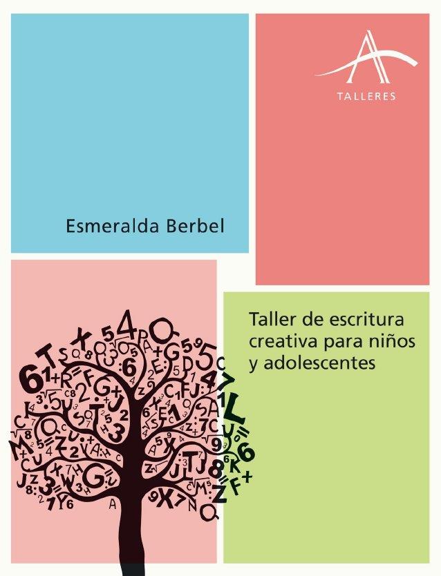 TALLER DE ESCRITURA CREATIVA | 9788484287155 | BERBEL