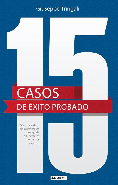 15 CASOS DE EXITO PROBADO | 9788403013377 | TRINGALI