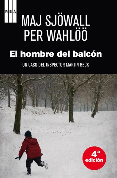 EL HOMBRE DEL BALCON | 9788498674767 | WAHLÖÖ