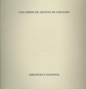 LOS LIBROS DE ARTISTA DE CHILLID | 9788488699329 | VARIOS