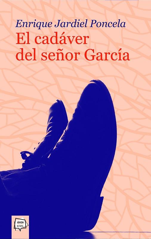 EL CADAVER DEL SEÑOR GARCIA | 9788498450491 | PONCELA