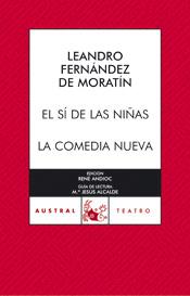 EL SI DE LAS NIÑAS LA COMEDIA | 9788467021769 | MORATIN