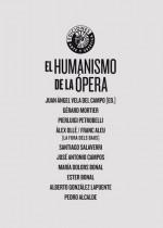 EL HUMANISMO DE LA OPERA | 9788487619717 | VARIS