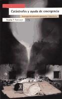 CATASTROFES Y AYUDA DE EMERGENCI | 9788474265491 | SAN JUAN