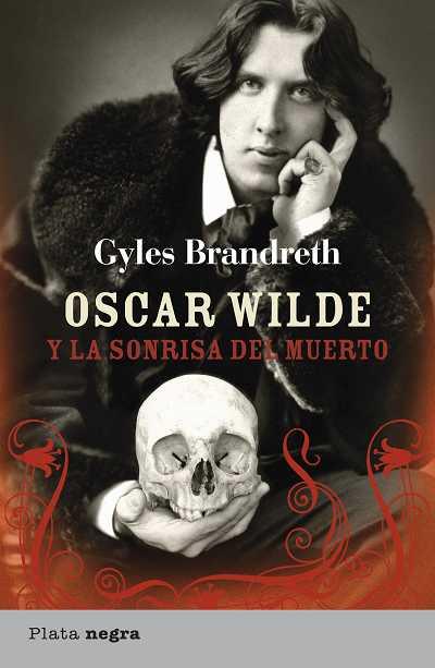 OSCAR WILDE Y LA SONRISA DEL | 9788492919062 | GRANDRETH