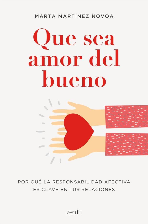 QUE SEA AMOR DEL BUENO | 9788408254980 | MARTÍNEZ NOVOA, MARTA