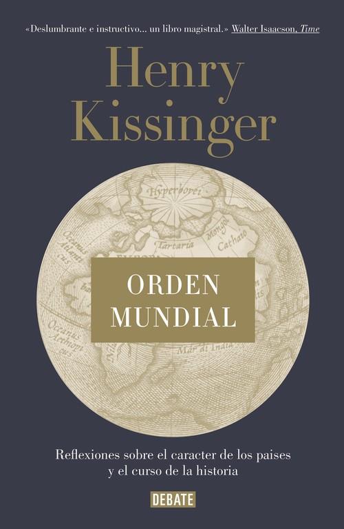 ORDEN MUNDIAL | 9788499925714 | KISSINGER, HENRY