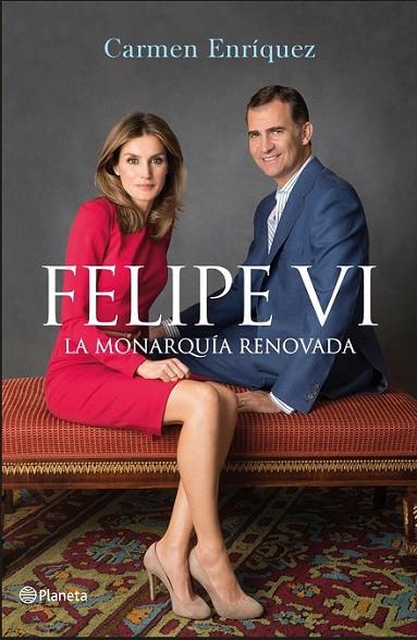 FELIPE VI. LA MONARQUÍA RENOVADA | 9788408138242 | ENRÍQUEZ