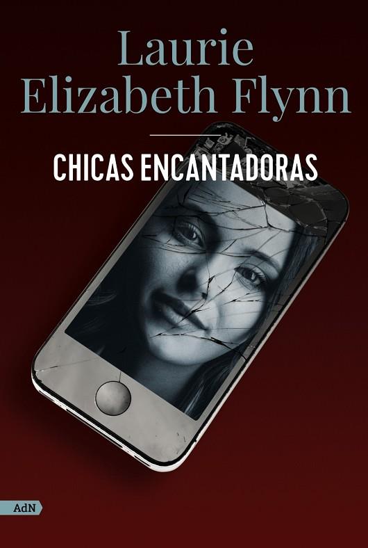 CHICAS ENCANTADORAS (ADN) | 9788413626802 | FLYNN, LAURIE ELIZABETH