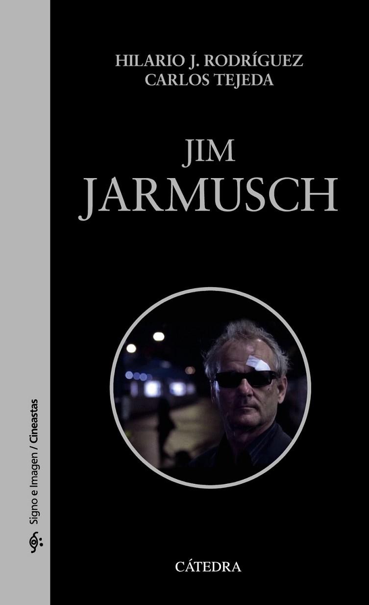 JIM JARMUSCH | 9788437633152 | RODRÍGUEZ/ TEJEDA