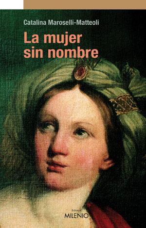 LA MUJER SIN NOMBRE | 9788497431057 | MATTEOLI