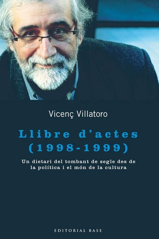 LLIBRE D'ACTES (1998-1999) | 9788415267867 | VILLATORO