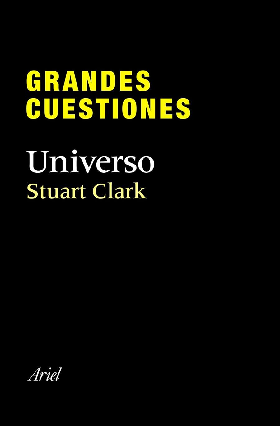 GRANDES CUESTIONES UNIVERSO | 9788434405295 | CLARK