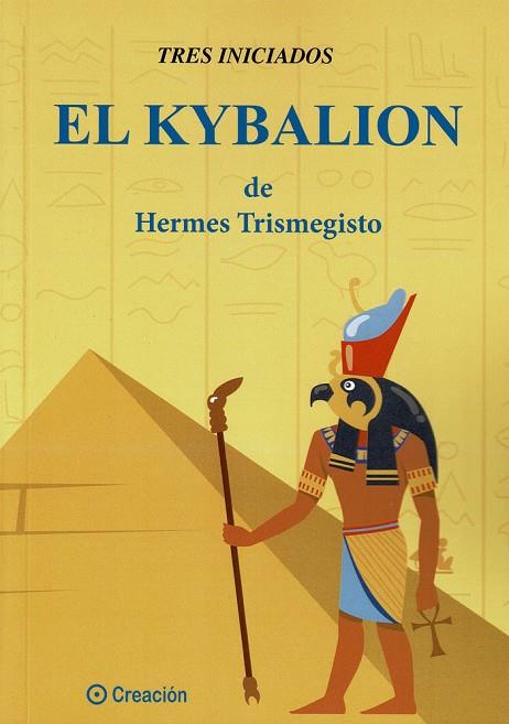 EL KYBALION | 9788415676799 | TRES INICIADOS