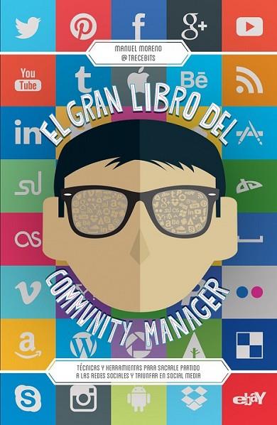 EL GRAN LIBRO DEL COMMUNITY MANAGER | 9788498753417 | MORENO