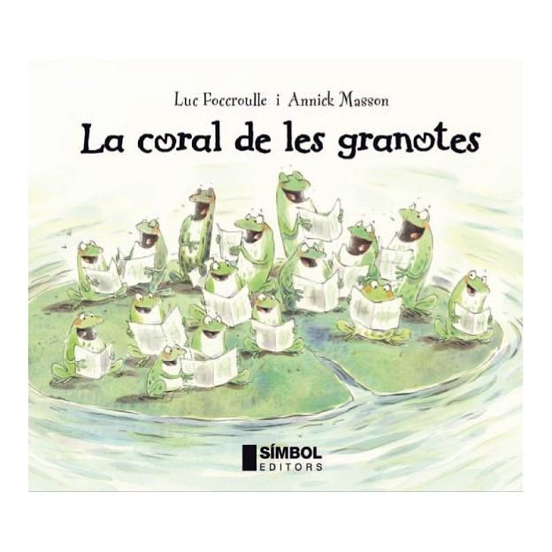 LA CORAL DE LES GRANOTES | 9788495987785 | VARIS