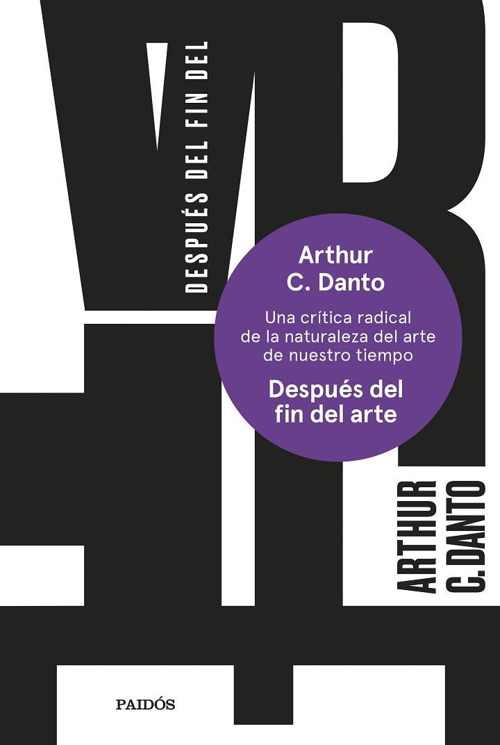 DESPUÉS DEL FIN DEL ARTE | 9788449342592 | DANTO, ARTHUR C.