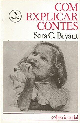 COM EXPLICAR CONTES | 9788472791671 | BRYANT, SARA CONE