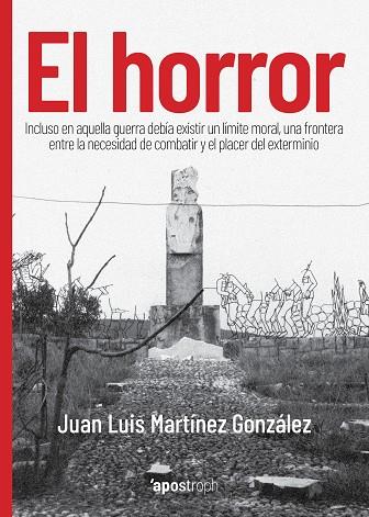 EL HORROR | 9788412254914 | MARTÍNEZ GONZÁLEZ, JUAN LUIS