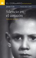 SILENCIO EN EL CORAZON | 9788424626495 | CELA