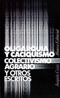 OLIGARQUIA Y CACIQUISMO, ETC. | 9788420610511 | COSTA