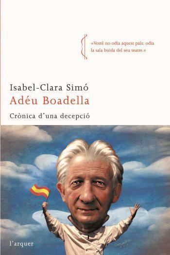 ADEU, BOADELLA. CRONICA D'UNA | 9788496499782 | ISABEL-CLARA SIMO