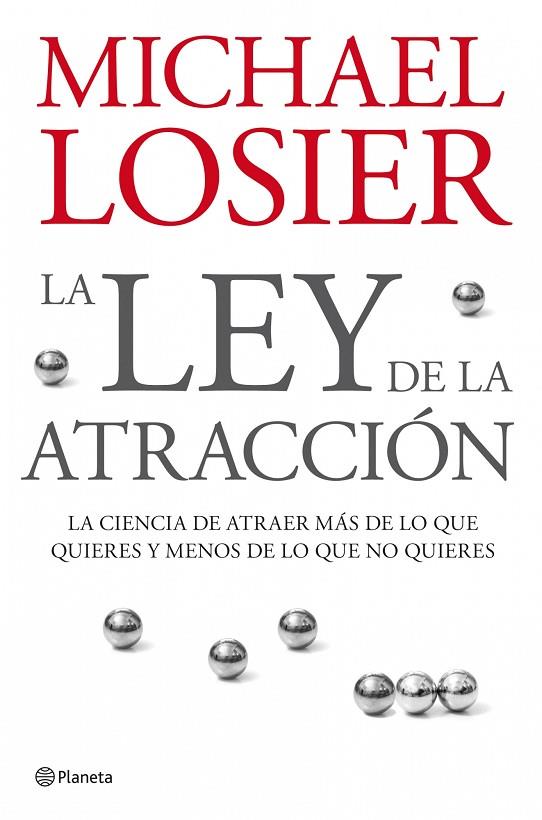 LA LEY DE LA ATRACCION | 9788408076988 | LOSIER